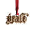 Load image into Gallery viewer, Órale Wood Ornament