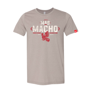 Mas Macho T-Shirt