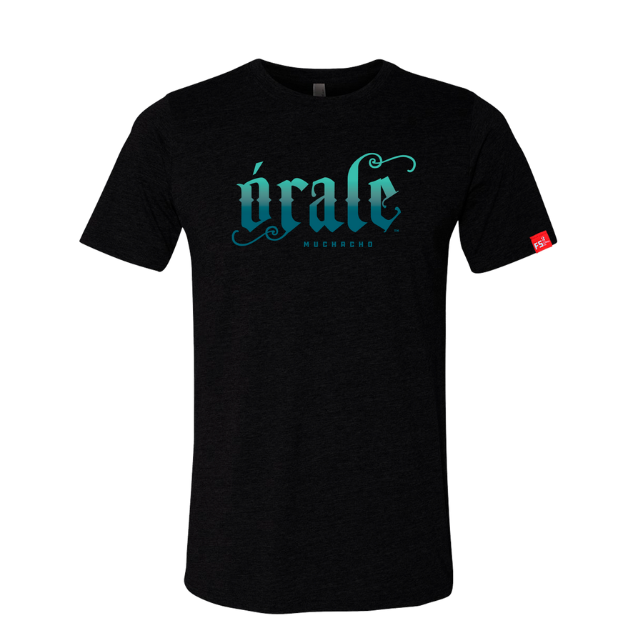 Órale T-Shirt